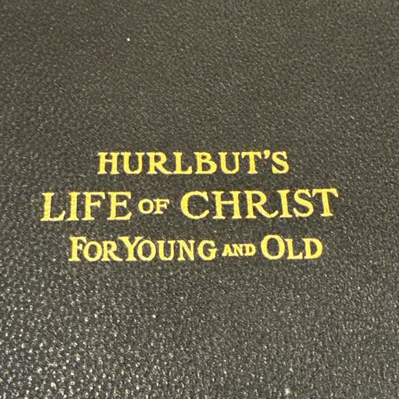 Antique 1915 Hurlbut's Life of Christ for Young and Old (Illustrated) - Picture 2 of 16
